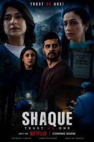 Shaque: Trust No One: Season 1