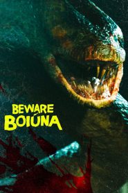 Beware Boiúna